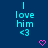 Blue background with repeated cyan text "I love him <3" and pink pixelated hearts in a pattern
