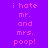 Purple background with repeated text "i hate mr. and mrs. poop!" in pink pixelated font, animated blue highlight shifting