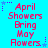 Pixelated text on a bright cyan background with purple star accents, repeating 'April Showers Bring May Flowers' in red and pink lettering.