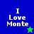 Four display "I Love Monte" text with pixelated stars; blue and green backgrounds alternate between