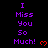 Purple text reads "I Miss You So Much!" with red heart symbols on a black background, arranged in three vertical