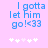 Pixelated blue text on light purple background reads "I gotta let him go! <33" with white star-like symbols below, two versions differ in star count.