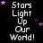 Black background with white text repeating 'Stars Light Up Our World!' in multiple , surrounded by pink and purple star shapes