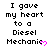 Pixelated text reads "I gave my heart to a Diesel Mechanic" with pink hearts, arranged in three on white background
