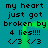 A teal background displays repeated text 'my heart just got broken by 4 lies!!!!' with two '<3 <3' symbols, animated green light effects move vertically through the center.