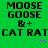 Green background with black pixelated text reading MOOSE GOOSE B+ CAT RAT, two purple heart symbols at bottom center-right.