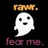 Pixelated ghost icon with orange 'FANT.' text above and pink 'fear me.' below on black background, showing slight horizontal position variation.