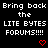 Pixelated text repeatedly states 'Bring back the LITE BYTES FORUMS!!!!' with red heart and checkmark symbols on a black background.