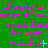 Green background with repeated pink text 'if a guy is scared ask u out then he aint worth it' and small cyan plus signs, some instances of the text have blue dots or crosses.