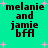 Pixelated text 'melanie and jamie bff' on teal background with pink starbursts, two versions differ in starburst count and placement.