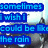 Blue text overlays on a rainy window background with water droplets, displaying lyrics about rain connecting hearts.
