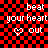 Two side-by-side pixel art display "beat your heart out" text with a heart symbol, one on red-black checkered background and the other on pink-gray checkered background
