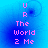 Pixelated text 'UR The World 2 Me' in pink on blue gradient background with subtle circular patterns, two identical frames showing slight variations.