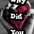 A pixelated heart-shaped icon with text fragments reading 'Did', 'You', and 'Break My Heart?' over a dark background.