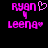 Pixelated pink text 'RYAN' and 'LEENA' with a heart symbol above 'RYAN', displayed on black background.