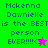 Green and pink pixelated text displays 'Mckenna Dawnielle is the BEST person EVER!!!!!<3' with a star symbol, transitioning between color schemes.