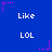 Blue background with repeating white text 'Like' and 'LOL', pink star-shaped particles floating in a pattern