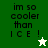 A split-screen animation shows four with text 'im so cooler than ICE!' and star icons changing color between green, white, and black backgrounds