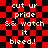 Red and black checkered background with repeated white pixelated text reading "cut ur pride && watch it bleed.!")