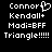 Pixelated white text on black background with two variations of the same layout, one featuring a heart symbol replacing the 'o' in Connor and the other using a plus sign.