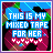 Pixelated graphic with blue text reading "THIS IS MY MIXED TAPE FOR HER" over a pink and black background, surrounded by small white hearts.