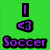 Green background with purple 'I' and '<3' symbols above 'Soccer', cyan background with green text reading 'Everyone LOVES A Soccer Player'.