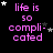 Black background with pink text reading 'life is so complicated' and scattered white stars, showing animation changes in star positions across frames.