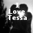 Black-and-white pixelated image of two figures embracing, with overlaid text reading "I Love Tessa" on the left and "Forever and Always" on the right.