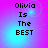 Four identical display 'Olivia Is The BEST' text on a pink-to-blue gradient background with pixelated font
