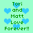 Pixelated green text on light cyan background with blue hearts, displaying 'Tori and Matt Love Forever!!' in two vertical
