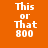 Four orange display white text 'This or That 800' with green bars shifting across different lines in each