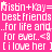 A static image with a bright pink background displaying repeated white text patterns including 'Krisbn+Kay', 'best friends', 'for life and', 'for ever', and 'i love her' with small star symbols.