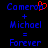 Blue pixelated text on black background shows 'Cameron + Michael = Forever' with red heart symbol replacing the letter O in Cameron.