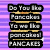Pixelated text blocks stacked vertically on a purple-pink striped background, each containing a phrase about pancakes.
