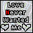 A 4x4 contact sheet of animated frames showing a pixel art icon with text "Love Never Wanted Me" and heart symbols, where the word "Never" alternates between red and black lettering across frames.