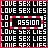 nine shows a pixelated animation where the word 'PASSION' forms letter by letter inside a red-and-white striped border, over a background repeating 'LOVE SEX LIES' in white text on black