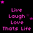 Pixelated pink text on black background with scattered purple stars, repeating 'Live Laugh Love Thats Life' in three per section