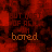 Red and black pixelated background with repeated text elements showing 'bored', 'BUT', 'I'M', and partial phrases in orange-brown font.