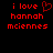 Red pixelated text on black background reads 'i love hannah mciennes' with a red heart symbol replacing the letter O in LOVE.