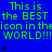 Blue background with green text repeating 'This is the BEST icon in the WORLD!!!' and black star-like symbols scattered across the image.