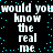 Pixelated text repeats 'would you know the real me' in white on black with cyan dots, forming a mirrored wordwall pattern.