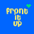 Yellow pixelated text 'front it up' on blue background with green pixel clusters changing position across frames.