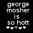 Pixelated text reads 'george moshers is so hatt' with five asterisks below, where the third asterisk changes from white to gray between frames.