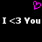 A static pixel art image with a black background, featuring a pink heart symbol above repeated text reading "I <3 You" in white block letters.
