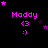 Pixelated pink text 'Maddy' with '<3 :)' below, surrounded by scattered pink and purple stars on black background.