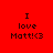 Red background with black text "I love Matt!" and a heart symbol, displayed across four with pink highlight changes