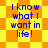 Blue text on a yellow-orange checkered background with diamond-shaped pattern, displaying 'I know what I want in life!' across four