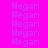 A static image with repeated text 'Megan' in light purple on a split background of bright pink and red.