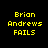 Four variations of a pixelated text design showing 'Brien Andrews FAILS' with yellow text on black background and red rectangular highlights in different positions.