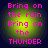 Four identical circular icons with yellow-green gradient backgrounds display pink text reading "Bring on the rain Bring on the THUNDER" in pixelated font.